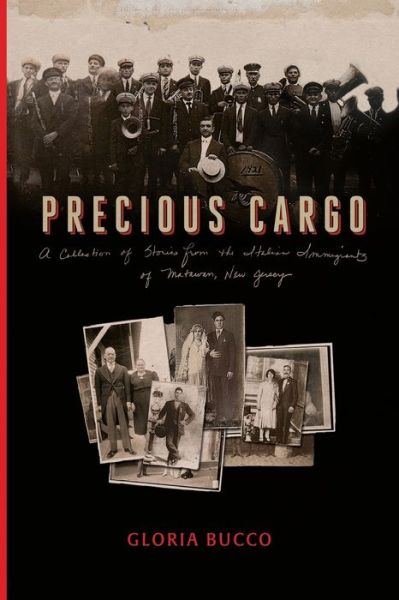 Cover for Gloria Bucco · Precious Cargo (Paperback Book) (2015)