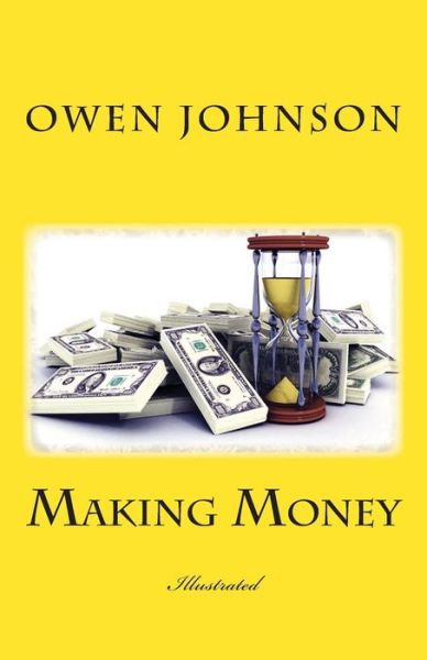 Cover for Owen Johnson · Making Money (Paperback Book) (2015)