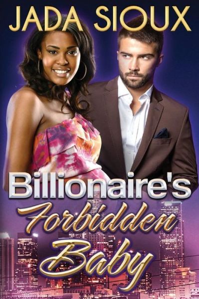 Cover for Jada Sioux · Billionaire's Forbidden Baby (Paperback Book) (2015)