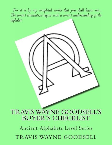 Travis Wayne Goodsell's Buyer's Checklist - Travis Wayne Goodsell - Books - Createspace Independent Publishing Platf - 9781523775637 - January 29, 2016