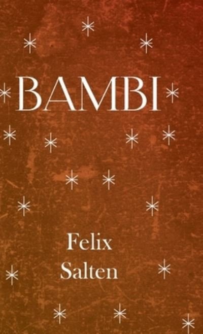 Cover for Felix Salten · Bambi (Gebundenes Buch) (2022)
