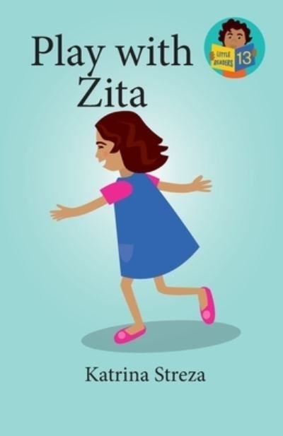 Cover for Katrina Streza · Play with Zita (Book) (2023)