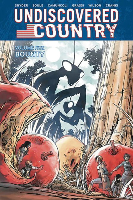 Undiscovered Country Volume 5 - Charles Soule - Books - Image Comics - 9781534397637 - July 16, 2024