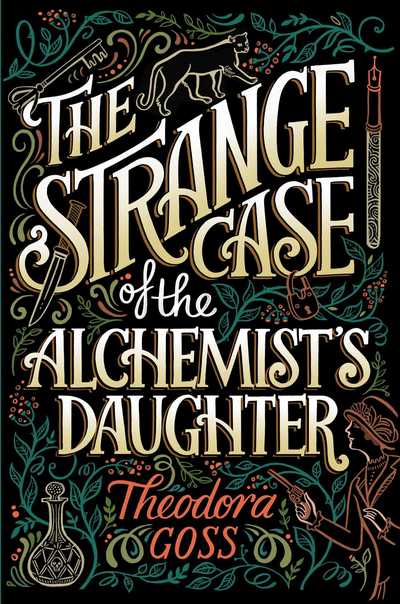 Cover for Theodora Goss · The Strange Case of the Alchemist's Daughter - The Extraordinary Adventures of the Athena Club (Paperback Book) [Export edition] (2017)