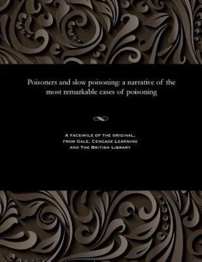 Cover for W G Standfast · Poisoners and Slow Poisoning (Paperback Book) (1901)