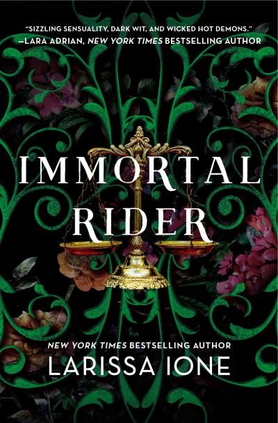 Immortal Rider - Larissa Ione - Livros - Grand Central Publishing - 9781538740637 - 22 de agosto de 2023