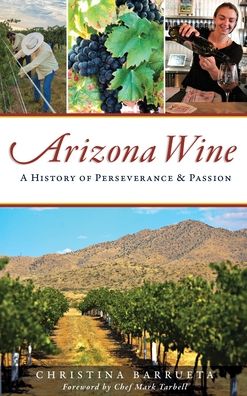 Cover for Christina Barrueta · Arizona Wine (Hardcover Book) (2019)