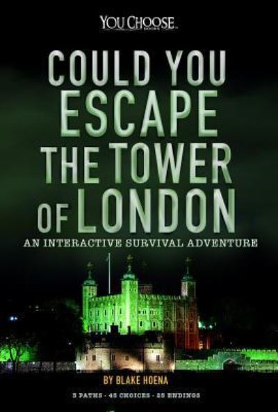 Cover for Blake Hoena · Could You Escape the Tower of London? (Bok) (2019)