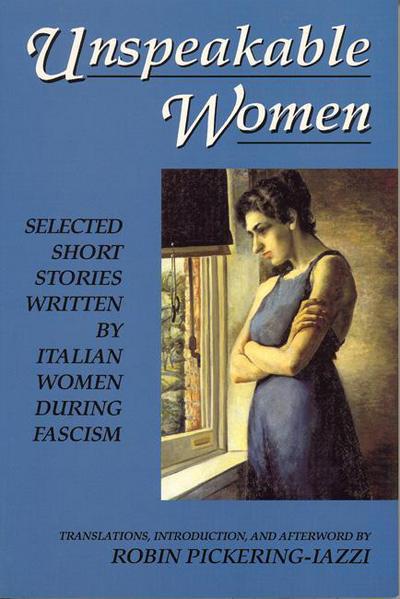 Cover for Robin Pickering-Iazzi · Unspeakable Women (Pocketbok) (1993)