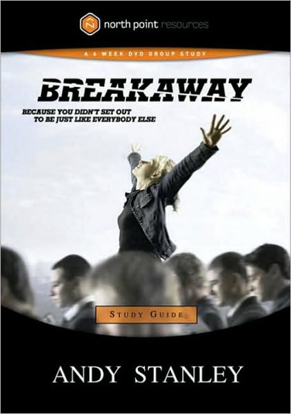 Cover for Andy Stanley · Breakaway (Study Guide) - North Point Resources (Taschenbuch) (2006)