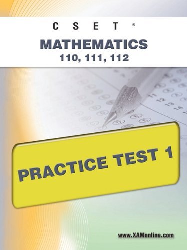Cover for Sharon Wynne · Cset Mathematics 110, 111, 112 Practice Test 1 (Paperback Book) (2011)