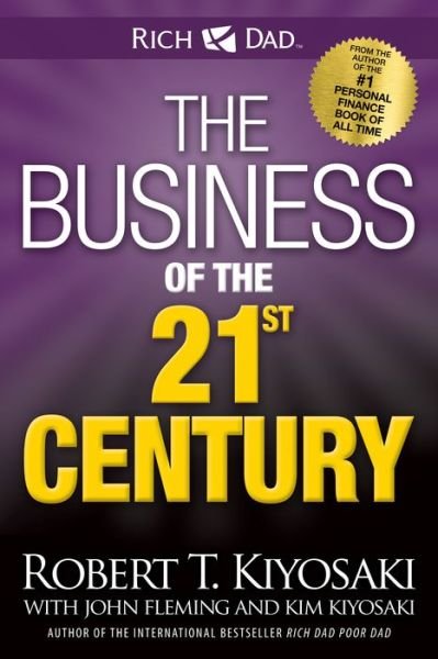 Cover for Robert T. Kiyosaki · The Business of the 21st Century (Taschenbuch) (2022)
