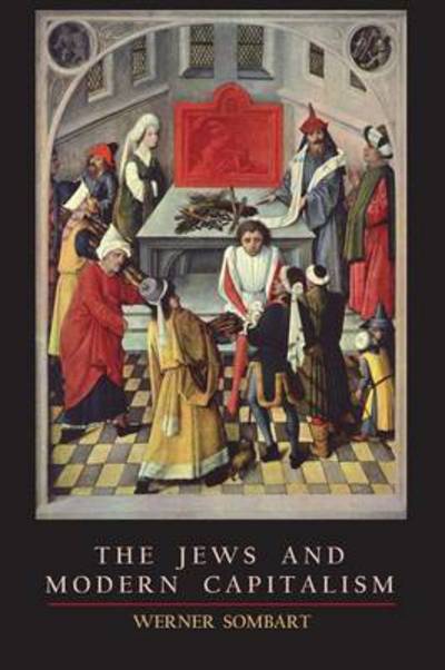 Cover for Werner Sombart · The Jews and Modern Capitalism (Paperback Book) (2015)