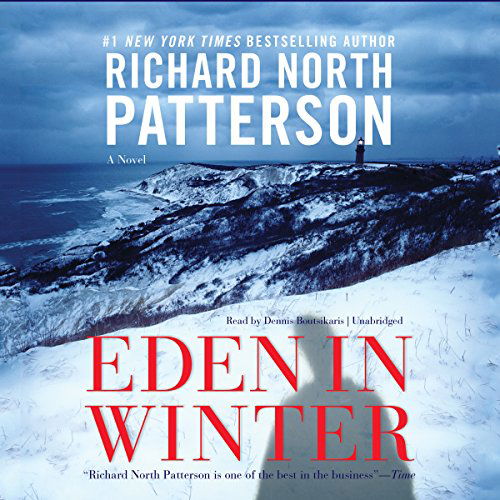 Cover for Richard North Patterson · Eden in Winter: Library Edition (Audiobook (CD)) [Unabridged edition] (2014)