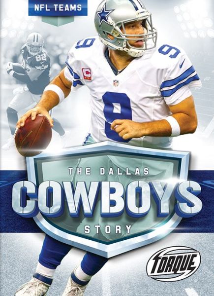 Cover for Larry Mack · Dallas Cowboys Story - NFL Teams (Hardcover Book) (2018)