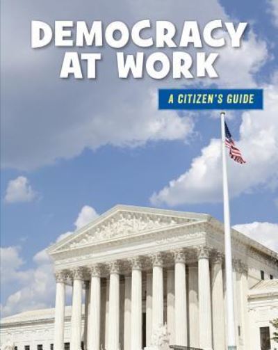 Cover for Wil Mara · Democracy at Work (Paperback Book) (2016)