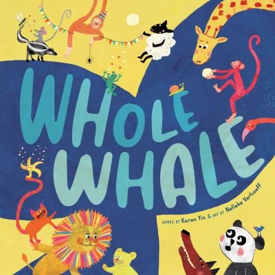 Cover for Karen Yin · Whole Whale (Hardcover Book) (2021)