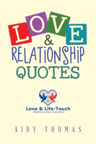 Cover for Aidy Thomas · Love &amp; Relationship Quotes (Paperback Book) (2021)