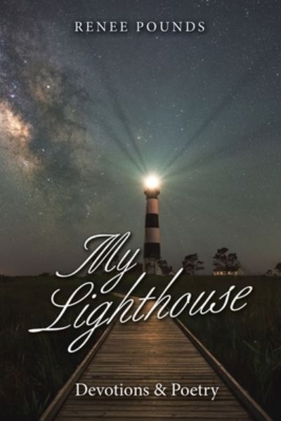 Cover for Renee Pounds · My Lighthouse (Book) (2022)