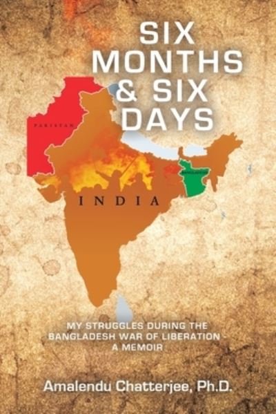 Cover for Amalendu Chatterjee · Six Months and Six Days (Book) (2023)