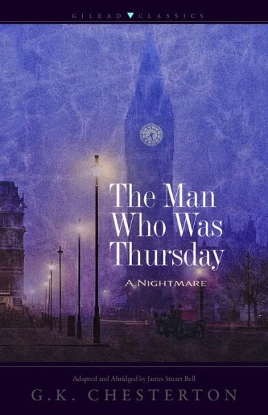 Cover for G. K. Chesterton · The Man Who Was Thursday A Nightmare (Paperback Book) (2018)