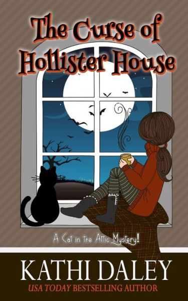 Cover for Kathi Daley · The Curse of Hollister House (Pocketbok) (2019)