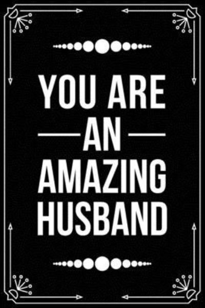 Cover for Bfsc Publishing · You Are an Amazing Husband (Paperback Book) (2019)