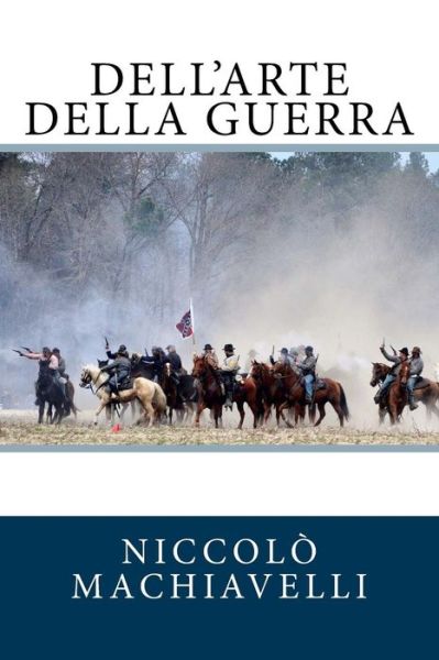 Cover for Niccolo Machiavelli · Dell'arte della guerra (Paperback Book) (2018)