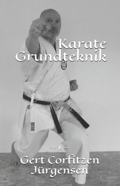 Cover for Gert Corfitzen Jurgensen · Karate Grundteknik (Pocketbok) (2018)