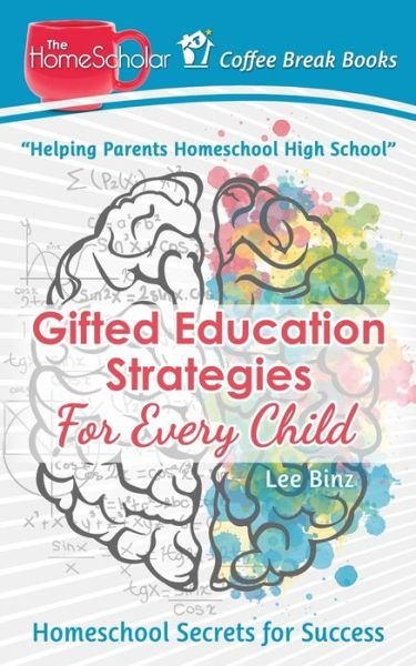 Cover for Lee Binz · Gifted Education Strategies for Every Child (Pocketbok) (2018)