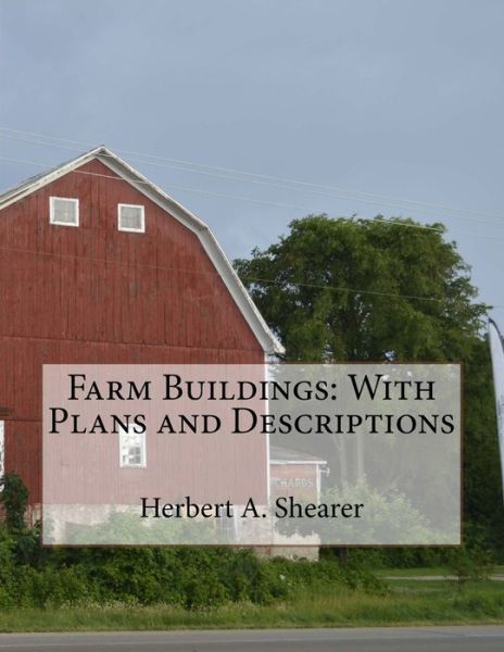 Cover for Herbert A Shearer · Farm Buildings (Paperback Book) (2018)