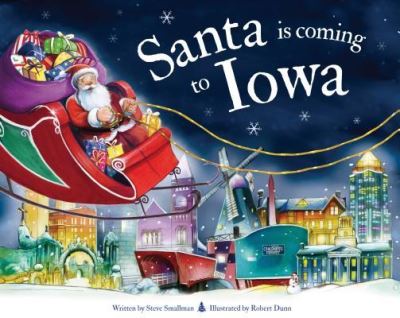 Cover for Steve Smallman · Santa Is Coming to Iowa (Hardcover Book) (2019)