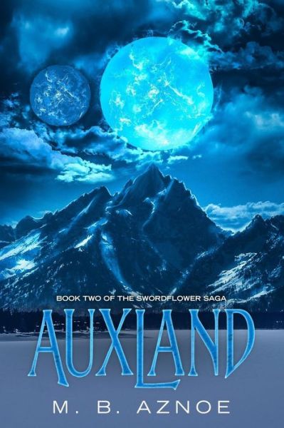 Cover for M B Aznoe · Auxland (Paperback Book) (2018)