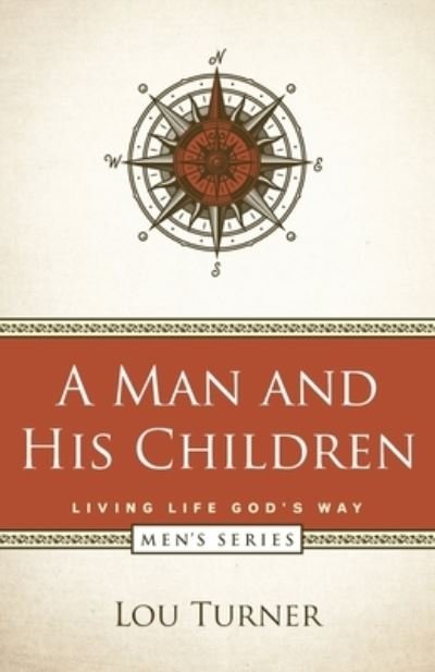 Cover for Lou Turner · A Man and His Children (Paperback Book) (2020)