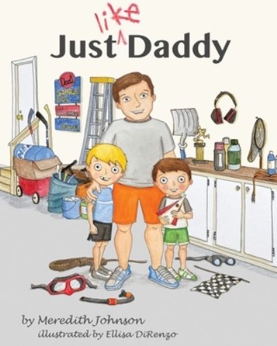 Cover for Meredith Johnson · Just Like Daddy (Paperback Book) (2022)