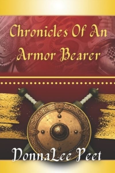 Cover for Donnalee Peet · Chronicles of an Armor Bearer (Paperback Book) (2020)