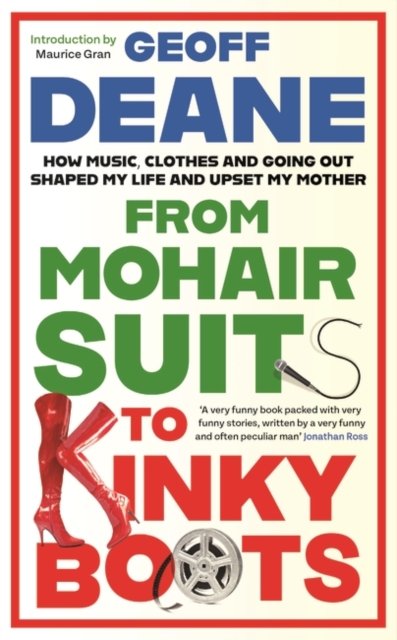 Cover for Geoff Deane · From Mohair Suits to Kinky Boots (Paperback Book) (2024)