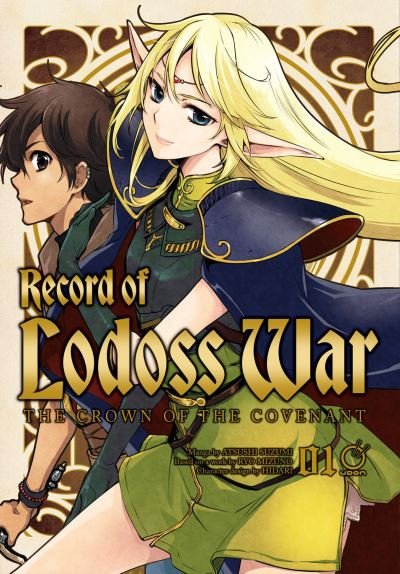 Cover for Ryo Mizuno · Record of Lodoss War: The Crown of the Covenant Volume 1 - RECORD OF LODOSS WAR CROWN OF THE COVENANT GN (Paperback Book) (2023)