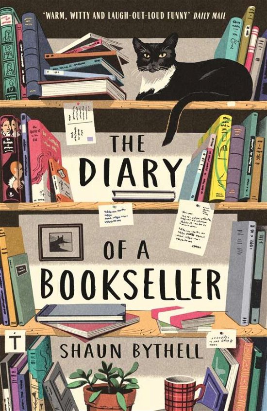 The Diary of a Bookseller - Shaun Bythell - Livres - Profile Books Ltd - 9781781258637 - 13 septembre 2018