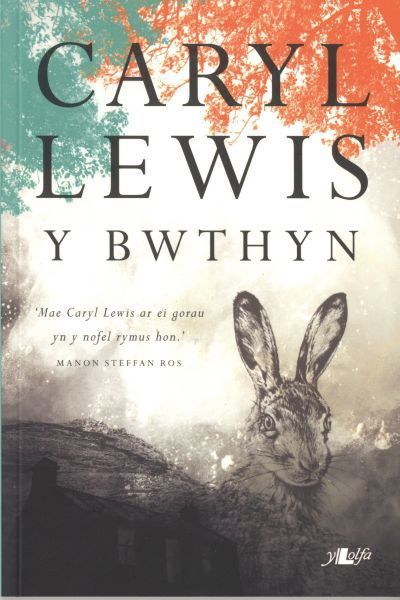 Cover for Caryl Lewis · Y Bwthyn (Paperback Book) (2023)