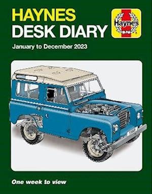 Haynes Desk Diary 2023: January to December 2023 - Haynes Publishing - Bøger - Haynes Publishing - 9781785218637 - 11. august 2022