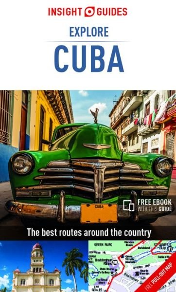 Cover for Insight Guides · Insight Guides Explore Cuba (Travel Guide with Free eBook) - Insight Guides Explore (Paperback Bog) (2018)
