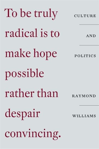 Cover for Raymond Williams · Culture and Politics: Class, Writing, Socialism (Paperback Book) (2022)