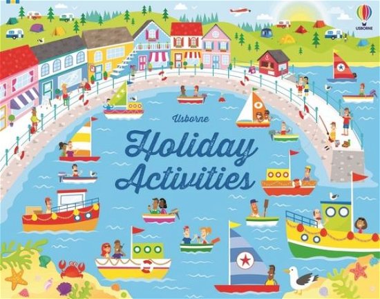 Holiday Activities - Pads - Kirsteen Robson - Books - Usborne Publishing Ltd - 9781801316637 - May 25, 2023