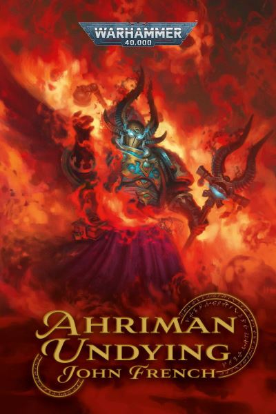 Cover for John French · Ahriman: Undying - Ahriman (Paperback Book) (2025)