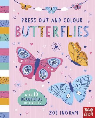 Cover for Press Out and Colour: Butterflies - Press Out and Colour (Board book) [Re-issue edition] (2024)