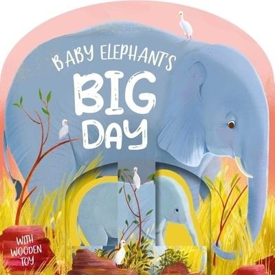 Cover for IglooBooks · Baby Elephant's Big Day (Bok) (2023)