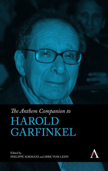 Cover for Sormani, P (Ed) · The Anthem Companion to Harold Garfinkel - Anthem Companions to Sociology (Hardcover Book) (2023)