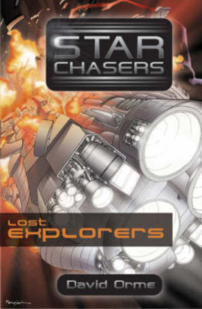 Cover for David Orme · The Lost Explorers - Starchasers (Paperback Book) (2019)