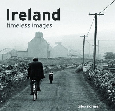 Cover for Giles Norman · Ireland: Timeless Images (Paperback Book) [New edition] (2016)